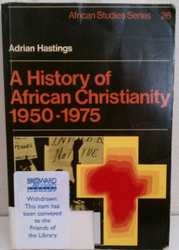 African Christianity 1950-1975 (African Studies, 26, Band 26) von Cambridge University Press