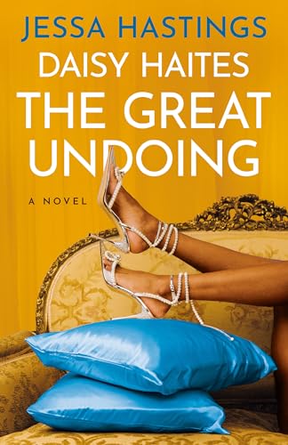 Daisy Haites: The Great Undoing (The Magnolia Parks Universe, Band 4) von Dutton