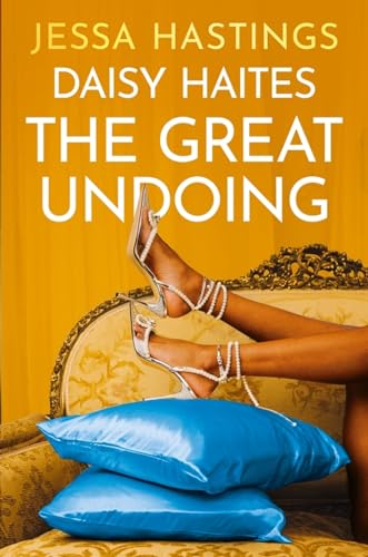 Daisy Haites: The Great Undoing: Book 4 (Magnolia Parks Universe) von Orion