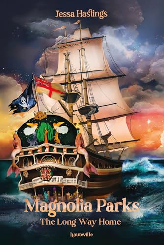 Magnolia Parks, T3 : Magnolia Parks : The Long Way Home von HAUTEVILLE