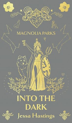 Magnolia Parks: Into the Dark. Deluxe Special Edition (Magnolia Parks Universe)