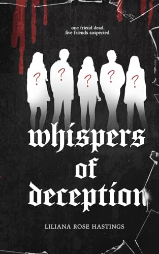 Whispers of Deception