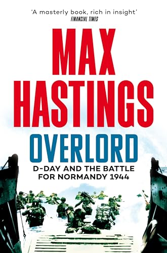Overlord: D-Day and the Battle for Normandy 1944 von Pan