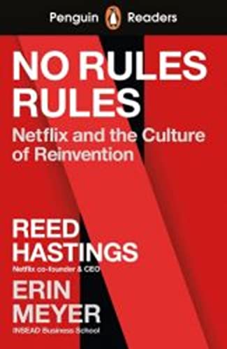 No Rules Rules: Netflix and the Culture of Reinvention. Lektüre mit Audio-Online (Penguin Readers) von Klett