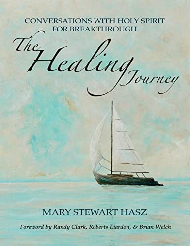 The Healing Journey: Conversations With Holy Spirit For Breakthrough von Createspace Independent Publishing Platform