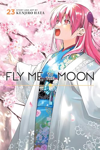 Fly Me to the Moon, Vol. 23 (FLY ME TO THE MOON GN, Band 23) von Viz LLC