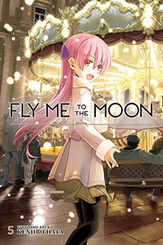 Fly Me to the Moon, Vol. 5: Volume 5 (FLY ME TO THE MOON GN, Band 5)