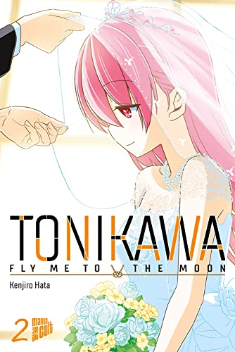 TONIKAWA - Fly me to the Moon 2 von Manga Cult
