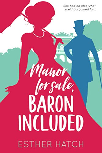 Manor for Sale, Baron Included: A Victorian Romance (A Romance of Rank, Band 1)