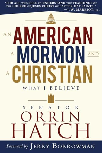 An American, a Mormon and a Christian von Plain Sight Publishing