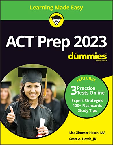 ACT Prep 2023 For Dummies with Online Practice: Learning Made Easy (ACT for Dummies)