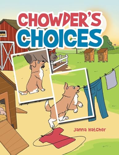 Chowder's Choices von AuthorHouse