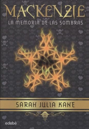 Mackenzie. La memoria de las sombras (Literatura infantil y juvenil, Band 1)