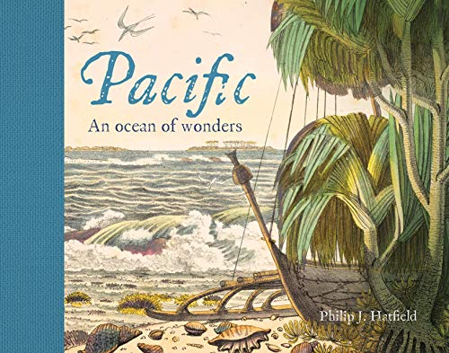 Pacific: An Ocean of Wonders von British Library Publishing