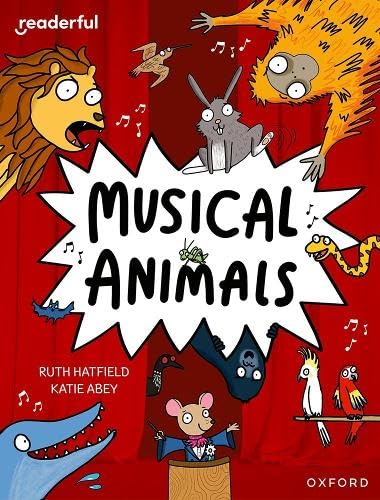 Readerful Independent Library: Oxford Reading Level 11: Musical Animals von Oxford University Press
