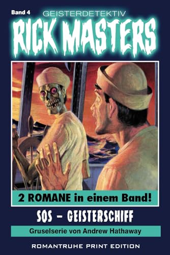 Geisterdetektiv RICK MASTERS 4: SOS – Geisterschiff