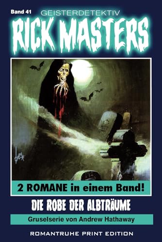 Geisterdetektiv RICK MASTERS 41: Die Robe der Albträume