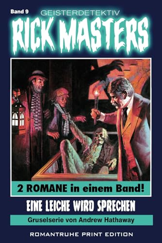 Geisterdetektiv RICK MASTERS 9: Eine Leiche wird sprechen