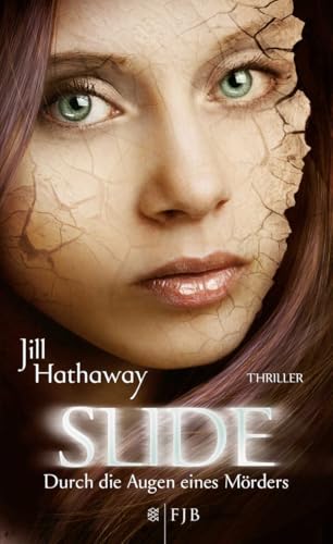 Slide - Durch die Augen eines Mörders: Thriller Slide - Durch die Augen eines Mörders: Thriller