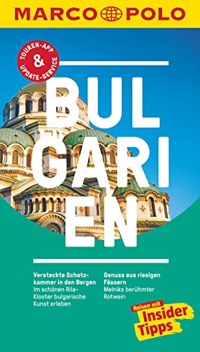 MARCO POLO Reiseführer Bulgarien: Reisen mit Insider-Tipps. Inkl. kostenloser Touren-App und Events&News