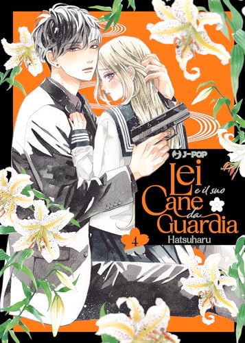 Lei e il suo cane da guardia (Vol. 4) (J-POP)