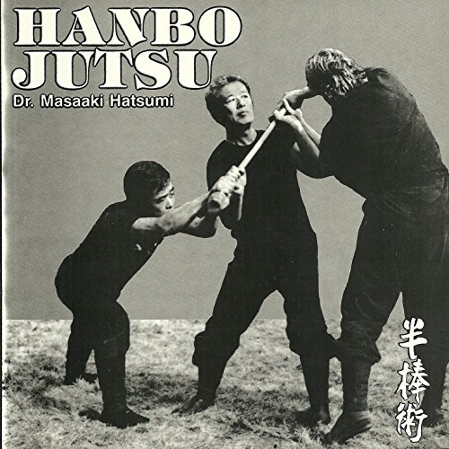 Hanbo-Jutsu: Kukishin Ryu