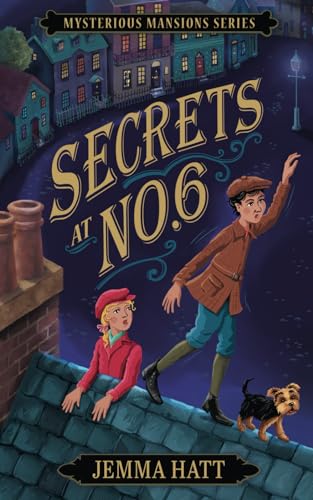 Secrets at No.6 (Mysterious Mansions Series)