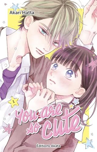 You are So Cute - Tome 1 (VF) von AKATA