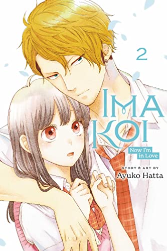 Ima Koi: Now I'm in Love, Vol. 2: Volume 2 (IMA KOI NOW IM IN LOVE GN, Band 2)