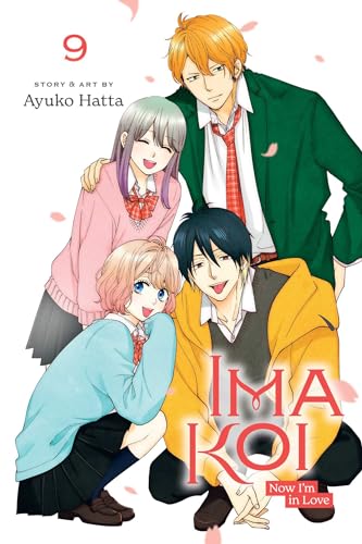 Ima Koi: Now I’m in Love, Vol. 9 (IMA KOI NOW IM IN LOVE GN, Band 9)