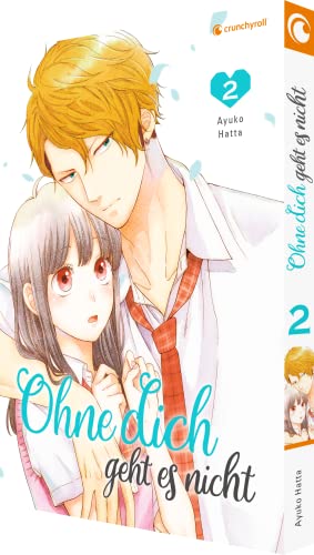 Ohne dich geht es nicht – Band 2 von Crunchyroll Manga