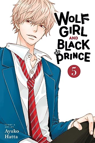 Wolf Girl and Black Prince, Vol. 5 (WOLF GIRL BLACK PRINCE GN, Band 5) von Viz LLC