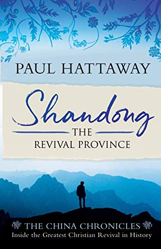 Shandong: The Revival Province (The China Chronicles, 1)