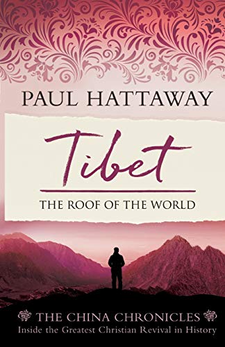 Tibet: The Roof of the World (The China Chronicles) von SPCK Publishing