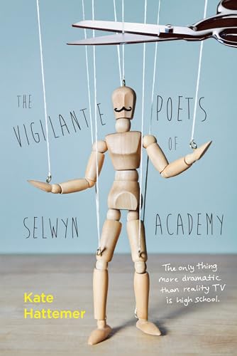 The Vigilante Poets of Selwyn Academy von Ember