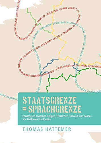 Staatsgrenze = Sprachgrenze von Books on Demand GmbH