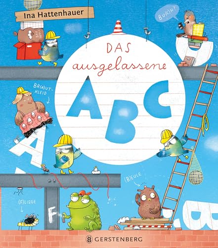Das ausgelassene ABC von Gerstenberg Verlag GmbH & Co.KG