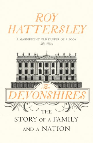 The Devonshires: The Story of a Family and a Nation von Vintage