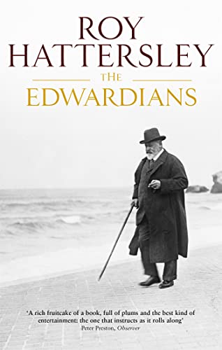 The Edwardians: Biography of the Edwardian Age von Abacus