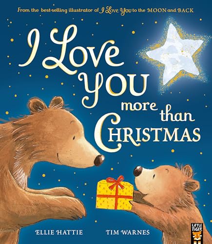I Love You More Than Christmas (I Love You to the Moon and Back)