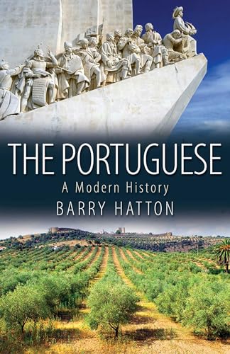 The Portuguese: A Modern History