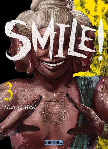 Smile! T03 von MANGETSU