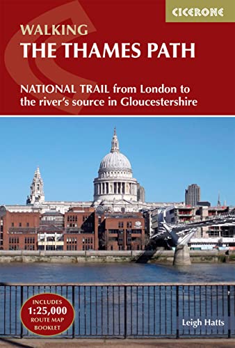 The Thames Path: National Trail from London to the river's source in Gloucestershire (Cicerone guidebooks)