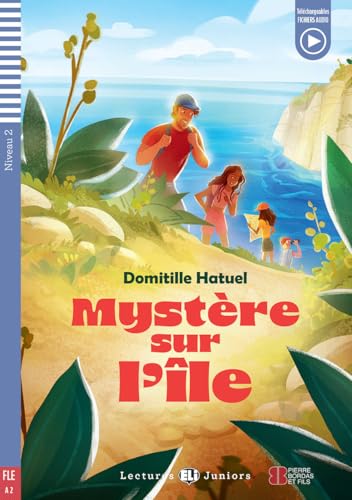 Mystère sur l'île. Con e-book. Con espansione online (Lectures Eli junior) von ELI