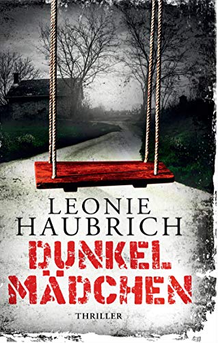 Dunkelmädchen: Psychothriller von Books on Demand GmbH