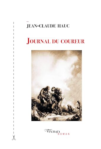 Journal du coureur (Tinbad-roman) von Tinbad