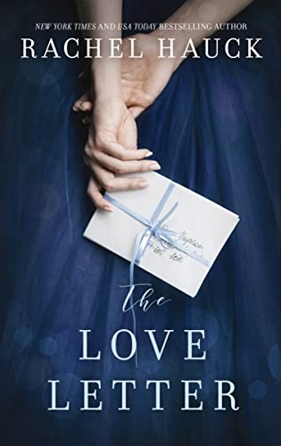 Love Letter: New from the New York Times bestselling author of The Wedding Dress von Thomas Nelson