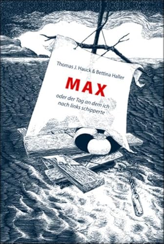 Max oder der Tag, an dem ich nach links schipperte