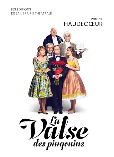 La valse des pingouins La valse des pingouins von LIB THEATRALE