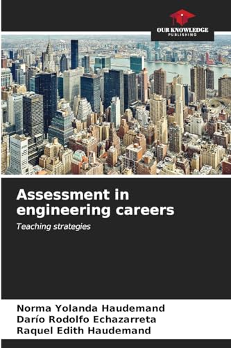 Assessment in engineering careers: Teaching strategies
